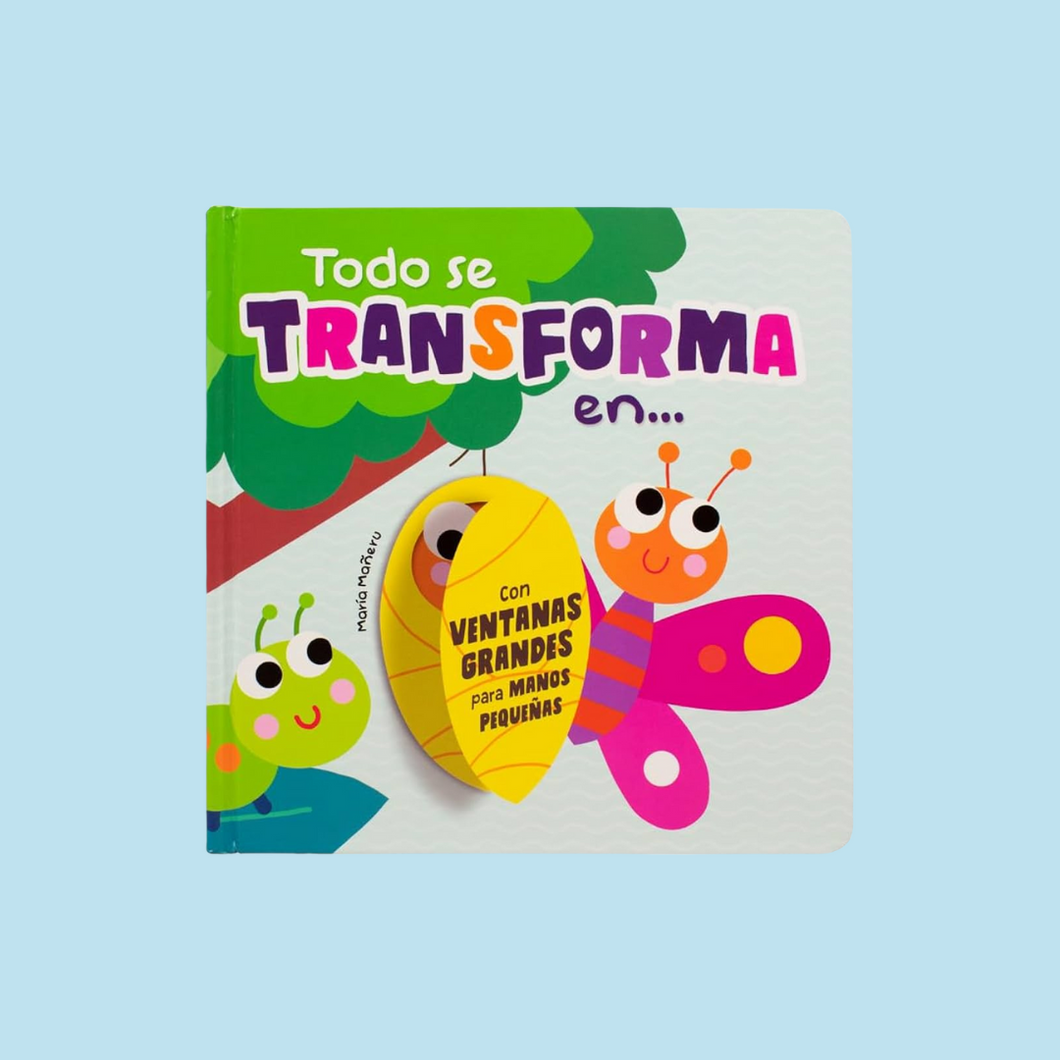 Todo se transforma en...